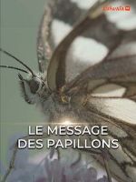 Watch Le Message des papillons Movie4k