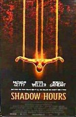 Watch Shadow Hours Movie4k