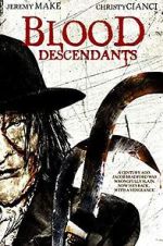 Watch Blood Descendants Movie4k