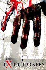 Watch The Executioners Movie4k