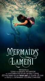 Watch Mermaids' Lament Movie4k