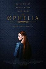 Watch Ophelia Movie4k