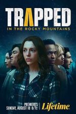 Watch Trapped in the Rocky Mountains Movie4k