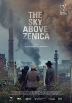Watch The Sky Above Zenica Movie4k