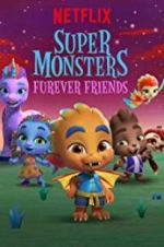 Watch Super Monsters Furever Friends Movie4k