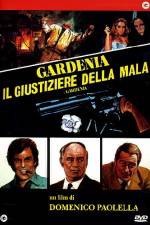 Watch Gardenia il giustiziere della mala Movie4k