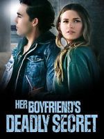 Watch Her Deadly Boyfriend Movie4k