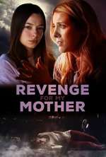 Watch Revenge for My Mother Movie4k