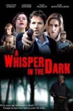 Watch A Whisper in the Dark Movie4k