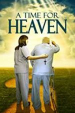 Watch A Time for Heaven Movie4k