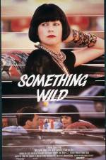 Watch Something Wild Movie4k