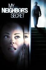 Watch My Neighbor's Secret Movie4k