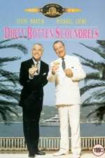 Watch Dirty Rotten Scoundrels Movie4k