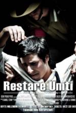 Watch Restare Uniti Movie4k