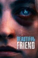 Watch Beautiful Friend Movie4k