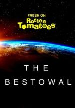 Watch The Bestowal Movie4k