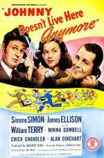 Watch Johnny Doesn\'t Live Here Anymore Movie4k