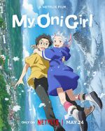 Watch My Oni Girl Movie4k