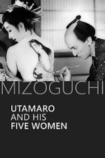 Watch Utamaro and His Five Women Movie4k