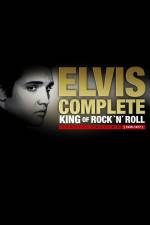 Watch Elvis Complete: The King of Rock 'N' Roll Movie4k