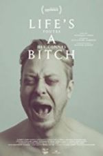 Watch Life\'s a bitch Movie4k