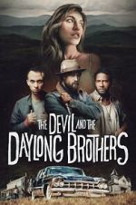 Watch The Devil and the Daylong Brothers Movie4k
