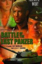 Watch The Battle of the Last Panzer Movie4k