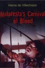 Watch Malatesta's Carnival of Blood Movie4k
