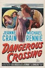 Watch Dangerous Crossing Movie4k