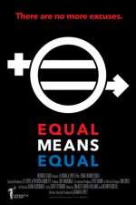 Watch Equal Means Equal Movie4k