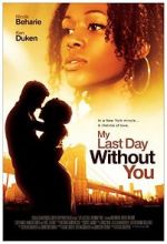 Watch My Last Day Without You Movie4k