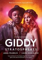 Watch Giddy Stratospheres Movie4k