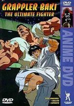 Watch Grappler Baki: The Ultimate Fighter Movie4k