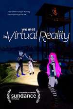 Watch We Met in Virtual Reality Movie4k