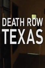 Watch Death Row Texas Movie4k