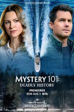 Watch Mystery 101: Deadly History Movie4k