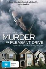 Watch Murder on Pleasant Drive Movie4k