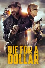 Watch Die for a Dollar Movie4k
