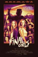 Watch The Final Girls Movie4k