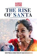Watch The Rise of Santa (Short 2019) Movie4k