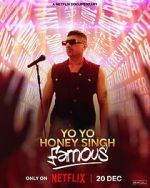 Watch Yo Yo Honey Singh: Famous Movie4k