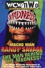 Watch WCW Superstar Series Randy Savage - The Man Behind the Madness Movie4k