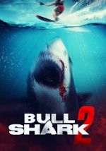 Watch Bull Shark 2 Movie4k