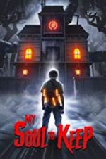 Watch My Soul to Keep Movie4k