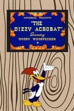 Watch The Dizzy Acrobat (Short 1943) Movie4k