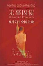 Watch Innocent Prisoners Movie4k