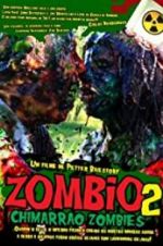 Watch Zombio 2: Chimarr�o Zombies Movie4k