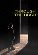 Watch Through the Door Movie4k