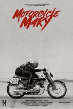 Watch Motorcycle Mary (Short 2024) Movie4k