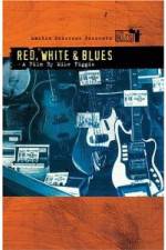 Watch Martin Scorsese Presents The Blues Red, White, Blues Movie4k